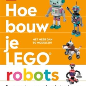 LEGO Hoe Bouw je LEGO Robots